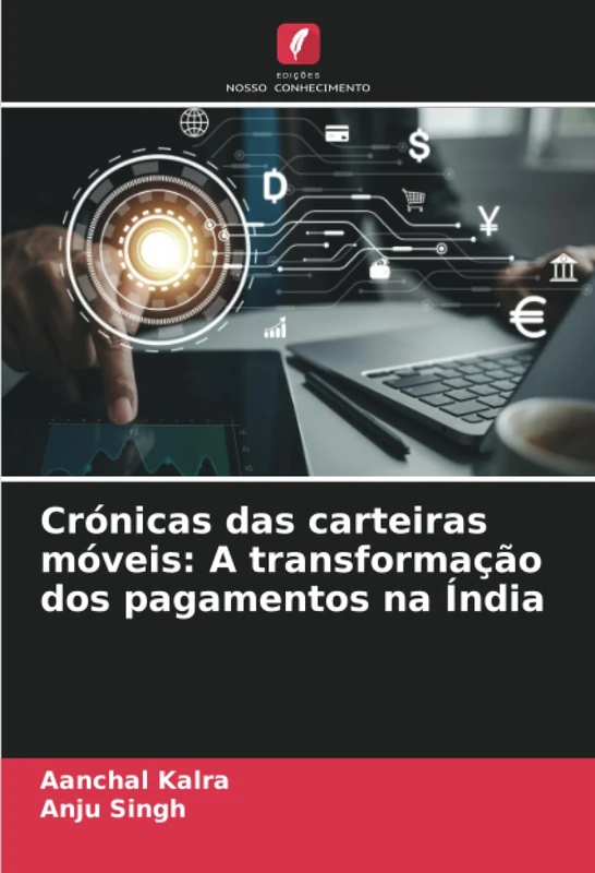 Crónicas das carteiras móveis: A transformação dos pagamentos na Índia
