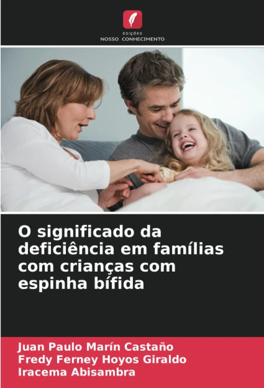 O significado da deficiência em famílias com crianças com espinha bífida