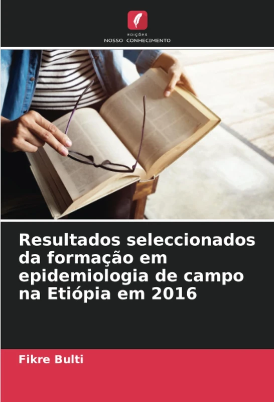 Resultados seleccionados da formação em epidemiologia de campo na Etiópia em 2016 - Image 1