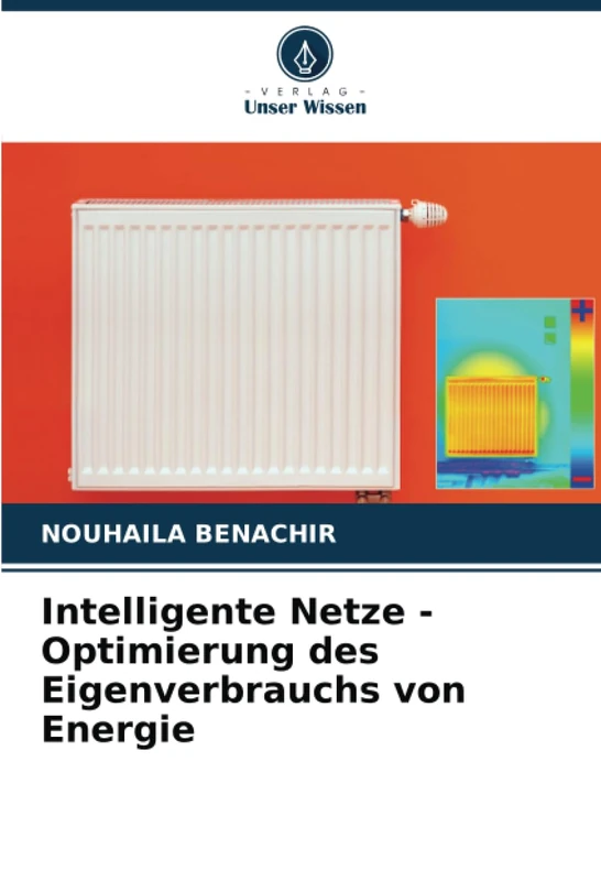 Intelligente Netze - Optimierung des Eigenverbrauchs von Energie