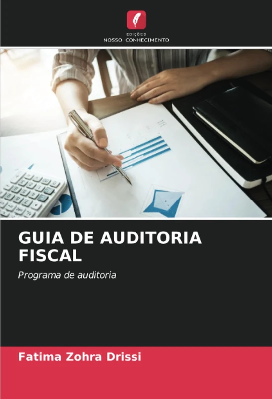 GUIA DE AUDITORIA FISCAL: Programa de auditoria