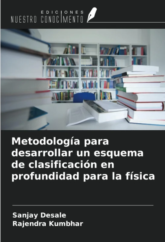 Metodología para desarrollar un esquema de clasificación en profundidad para la física
