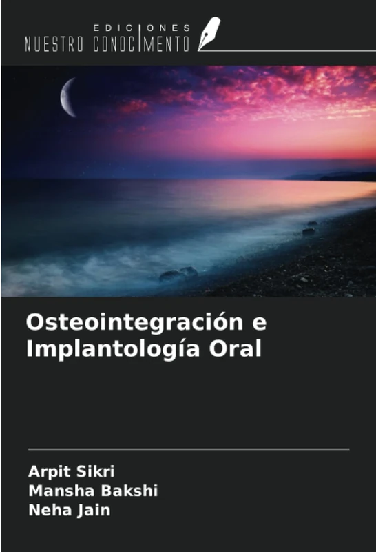 Osteointegración e Implantología Oral