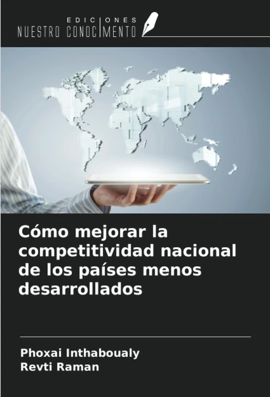 Cómo mejorar la competitividad nacional de los países menos desarrollados