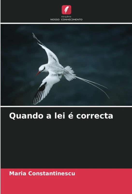 Quando a lei é correcta