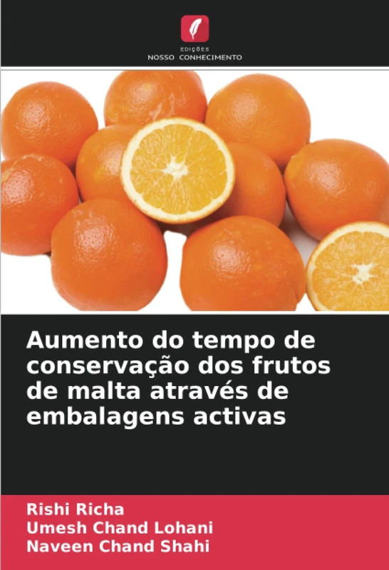 Aumento do tempo de conservação dos frutos de malta através de embalagens activas