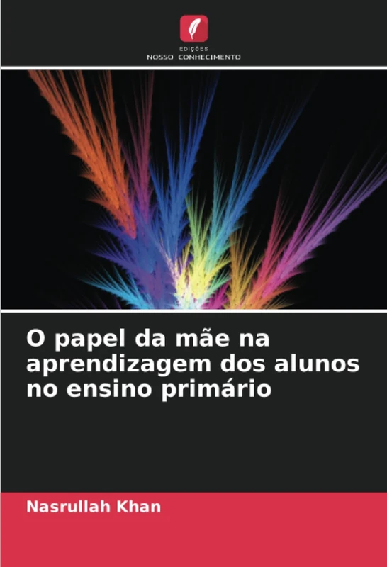 O papel da mãe na aprendizagem dos alunos no ensino primário