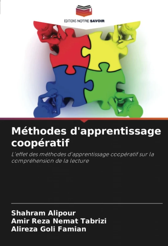 Méthodes d'apprentissage coopératif: L'effet des méthodes d'apprentissage coopératif sur la compréhension de la lecture