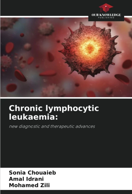Chronic lymphocytic leukaemia:: new diagnostic and therapeutic advances