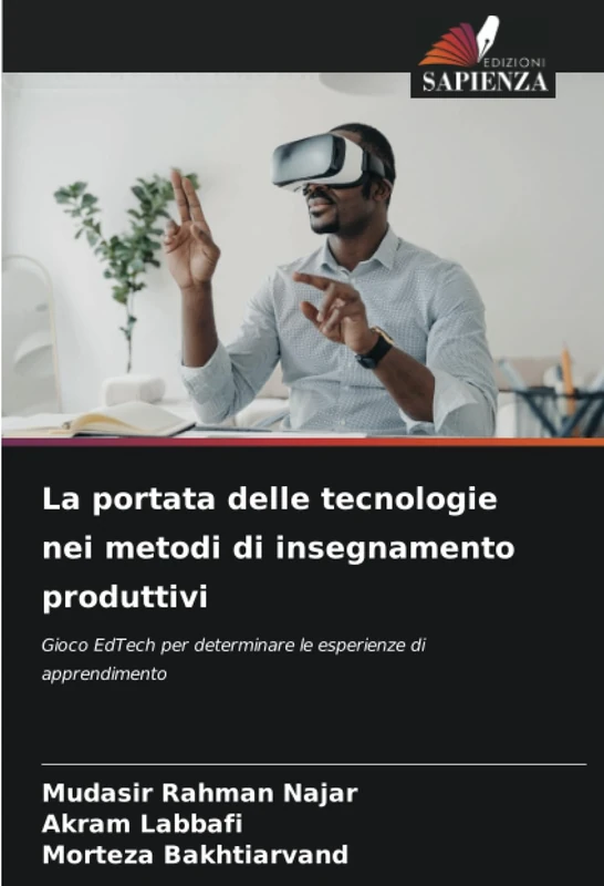 La portata delle tecnologie nei metodi di insegnamento produttivi: Gioco EdTech per determinare le esperienze di apprendimento