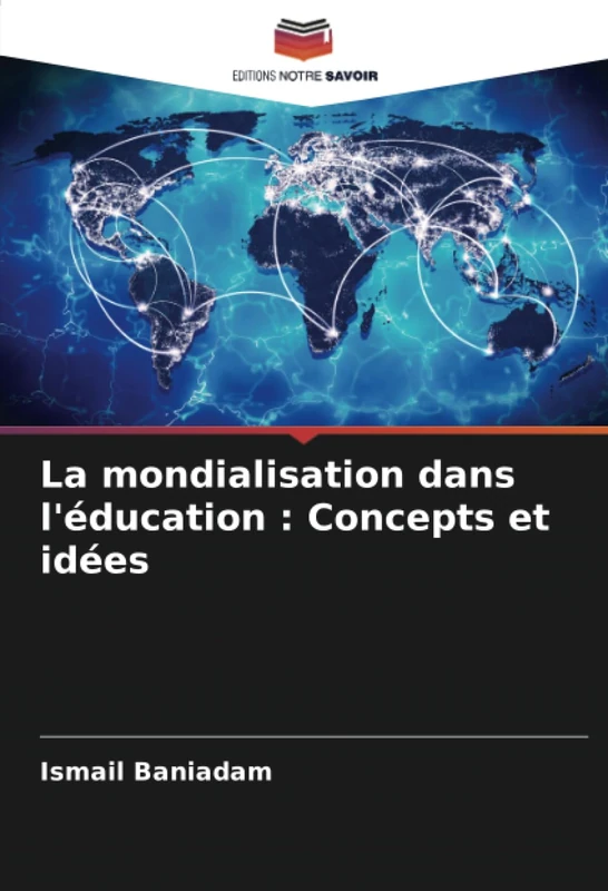 La mondialisation dans l'éducation : Concepts et idées - Image 1