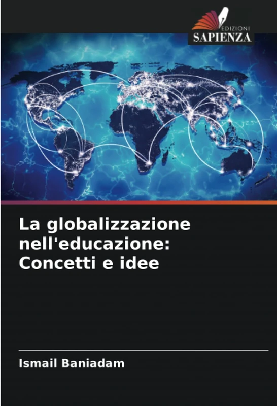 La globalizzazione nell'educazione: Concetti e idee