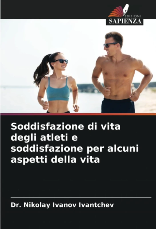 Soddisfazione di vita degli atleti e soddisfazione per alcuni aspetti della vita
