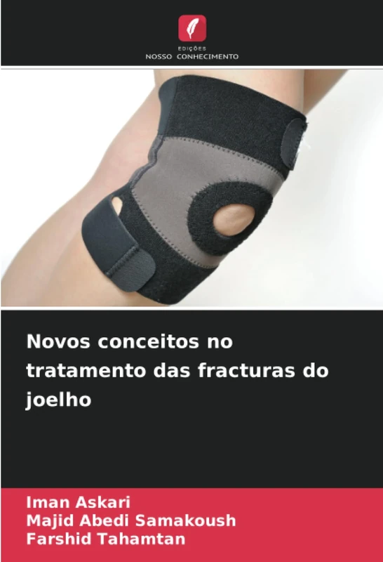 Novos conceitos no tratamento das fracturas do joelho