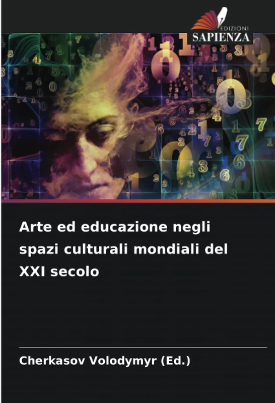 Arte ed educazione negli spazi culturali mondiali del XXI secolo