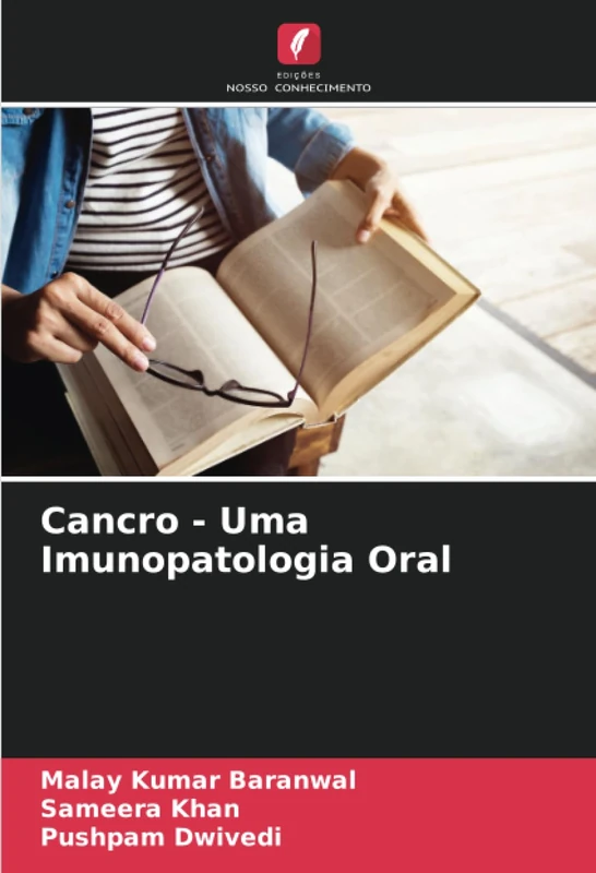 Cancro - Uma Imunopatologia Oral