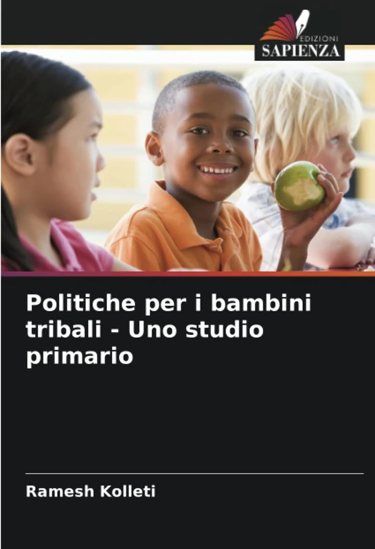 Politiche per i bambini tribali - Uno studio primario
