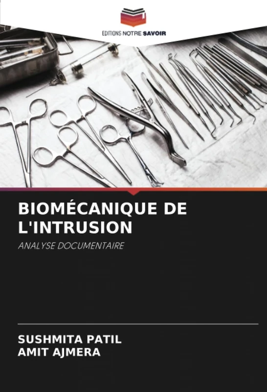 BIOMÉCANIQUE DE L'INTRUSION: ANALYSE DOCUMENTAIRE - Image 1