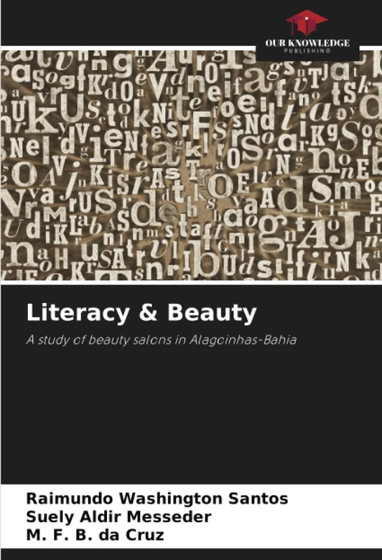 Literacy & Beauty: A study of beauty salons in Alagoinhas-Bahia