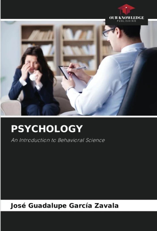 PSYCHOLOGY: An Introduction to Behavioral Science