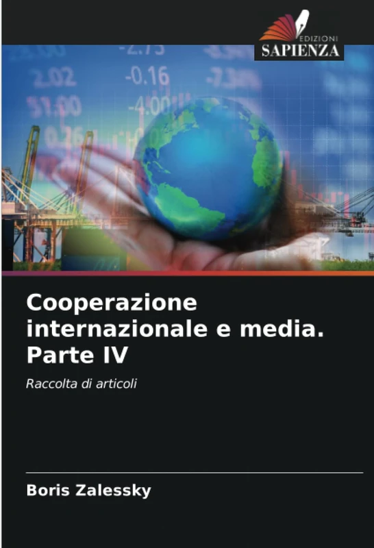 Cooperazione internazionale e media. Parte IV: Raccolta di articoli