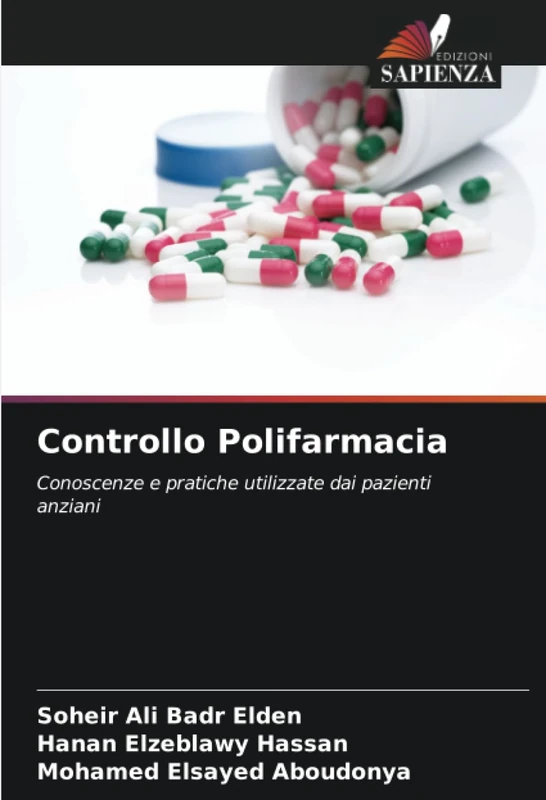 Controllo Polifarmacia: Conoscenze e pratiche utilizzate dai pazienti anziani
