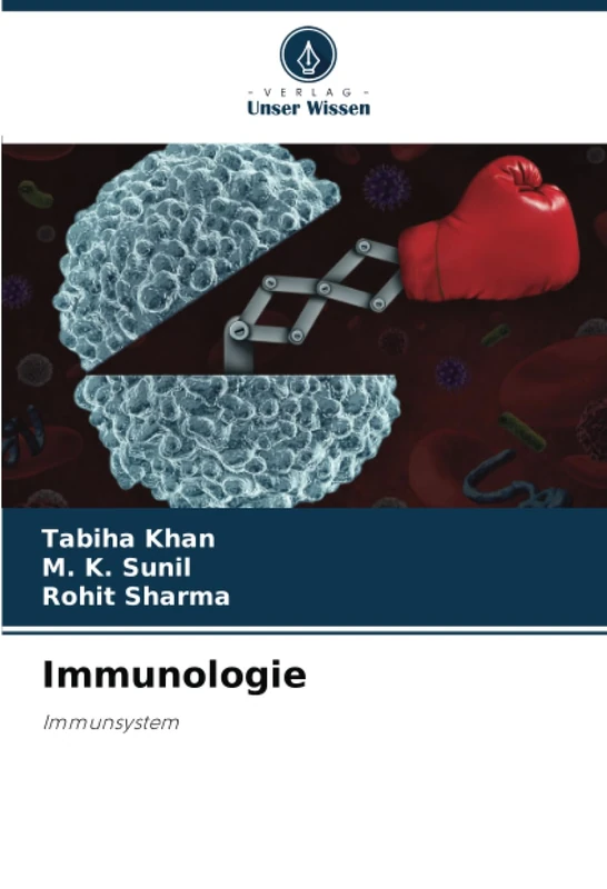 Immunologie: Immunsystem
