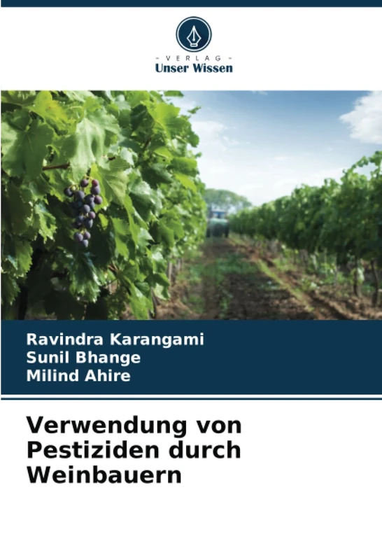 Verwendung von Pestiziden durch Weinbauern