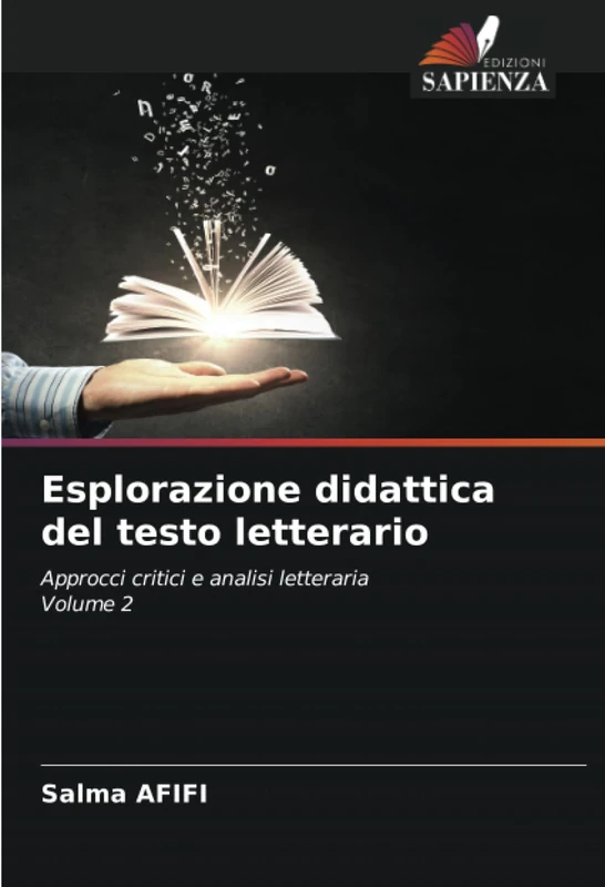 Esplorazione didattica del testo letterario: Approcci critici e analisi letterariaVolume 2