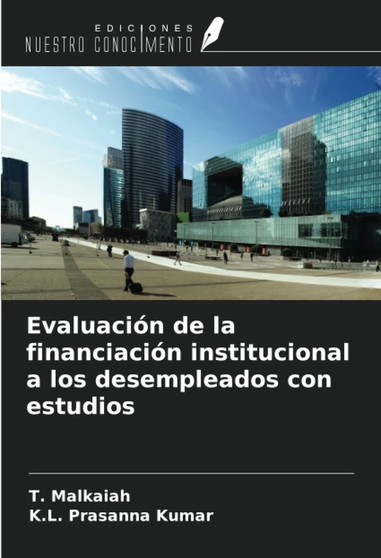 Evaluación de la financiación institucional a los desempleados con estudios