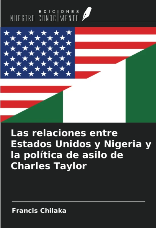 Las relaciones entre Estados Unidos y Nigeria y la política de asilo de Charles Taylor - Image 1