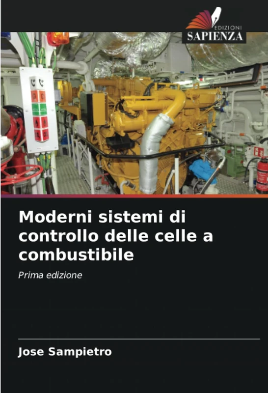 Moderni sistemi di controllo delle celle a combustibile: Prima edizione