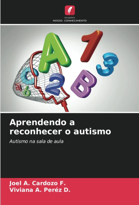 Aprendendo a reconhecer o autismo: Autismo na sala de aula