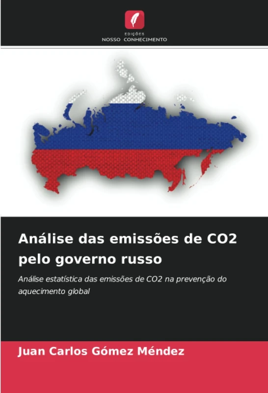 Análise das emissões de CO2 pelo governo russo: Análise estatística das emissões de CO2 na prevenção do aquecimento global - Image 1