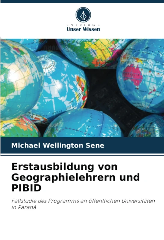 Erstausbildung von Geographielehrern und PIBID: Fallstudie des Programms an öffentlichen Universitäten in Paraná