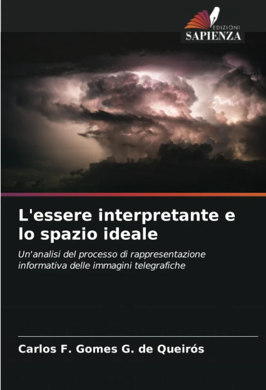 L'essere interpretante e lo spazio ideale: Un'analisi del processo di rappresentazione informativa delle immagini telegrafiche