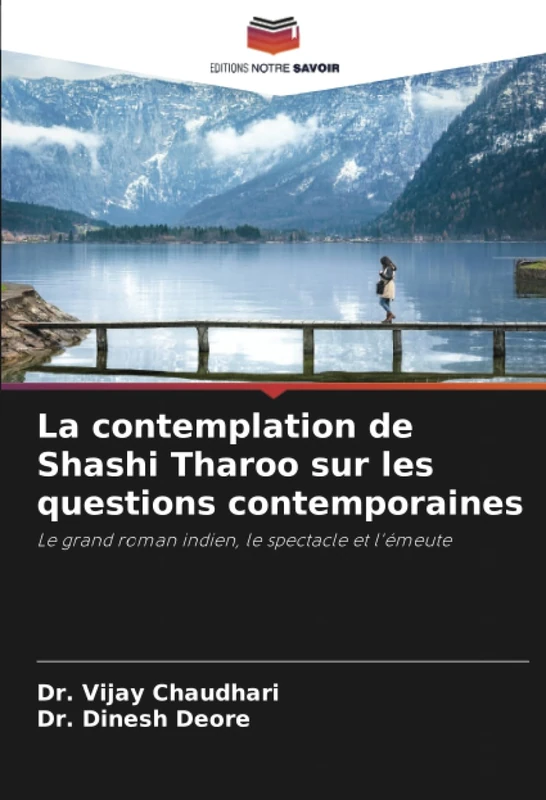 La contemplation de Shashi Tharoo sur les questions contemporaines: Le grand roman indien, le spectacle et l'émeute - Image 1
