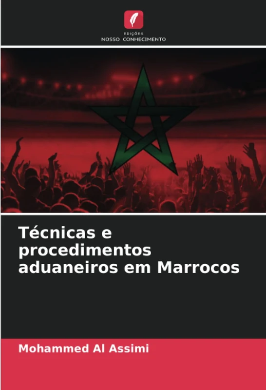 Técnicas e procedimentos aduaneiros em Marrocos