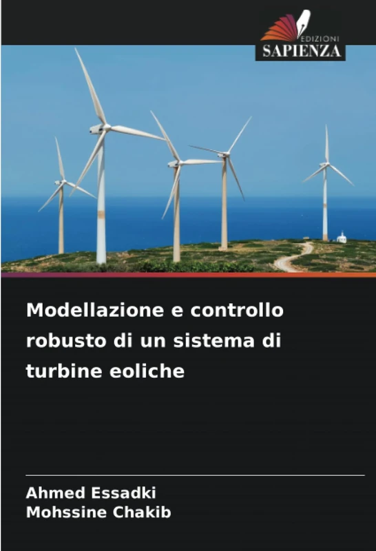 Modellazione e controllo robusto di un sistema di turbine eoliche