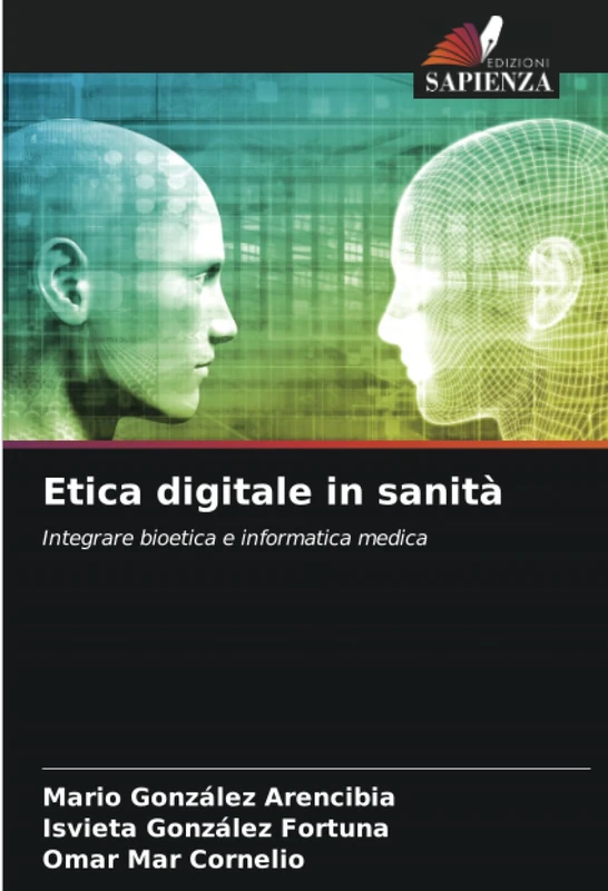 Etica digitale in sanità: Integrare bioetica e informatica medica
