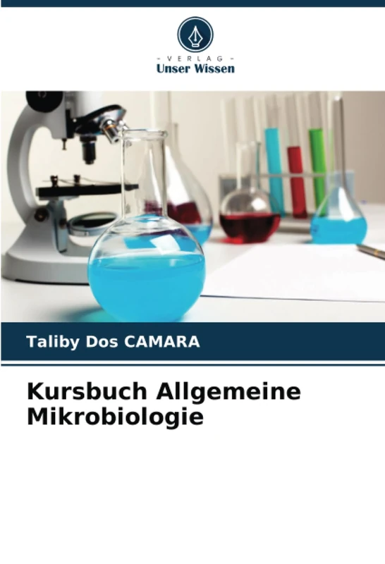 Kursbuch Allgemeine Mikrobiologie