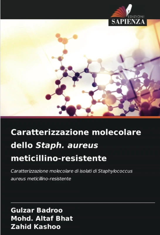 Caratterizzazione molecolare dello Staph. aureus meticillino-resistente: Caratterizzazione molecolare di isolati di Staphylococcus aureus meticillino-resistente - Image 1