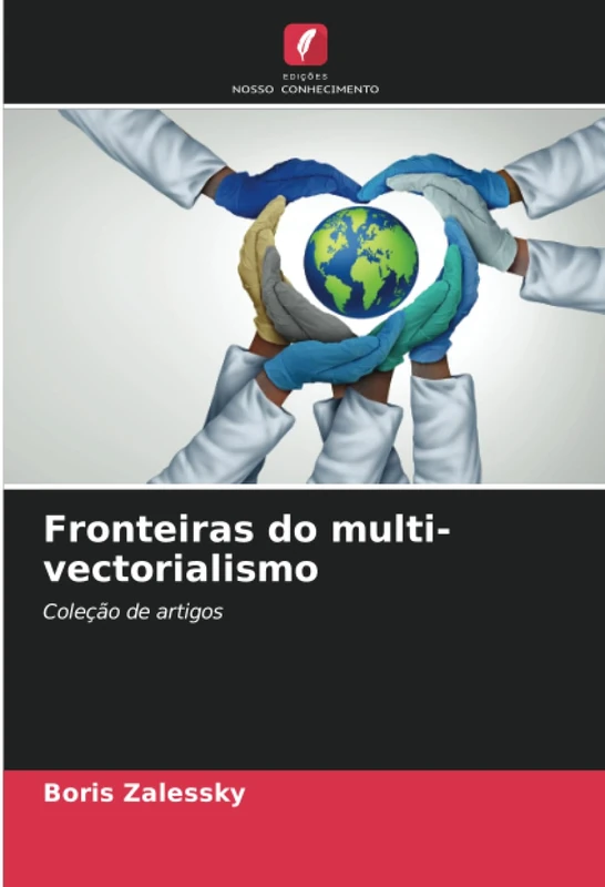 Fronteiras do multi-vectorialismo: Coleção de artigos - Image 1