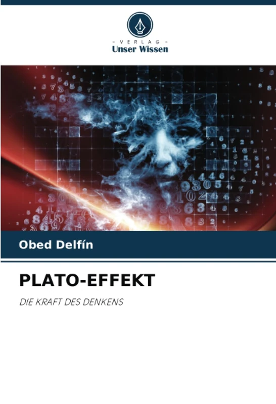 PLATO-EFFEKT: DIE KRAFT DES DENKENS