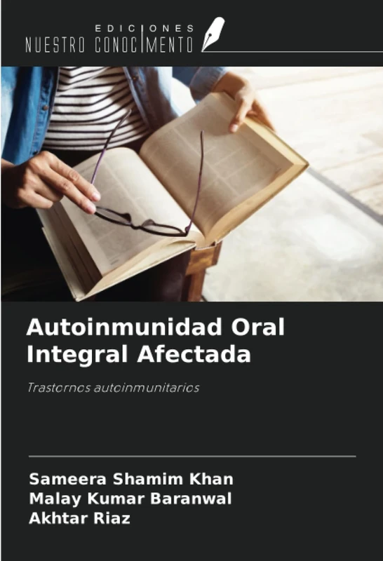 Autoinmunidad Oral Integral Afectada: Trastornos autoinmunitarios