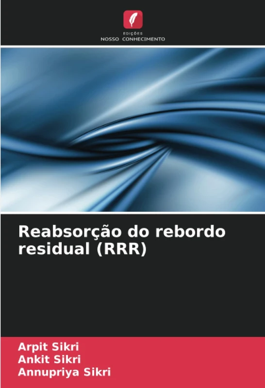 Reabsorção do rebordo residual (RRR)