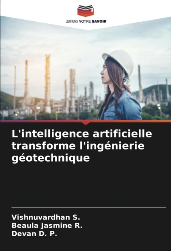 L'intelligence artificielle transforme l'ingénierie géotechnique