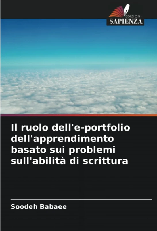 Il ruolo dell'e-portfolio dell'apprendimento basato sui problemi sull'abilità di scrittura