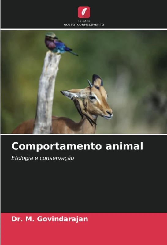 Comportamento animal: Etologia e conservação