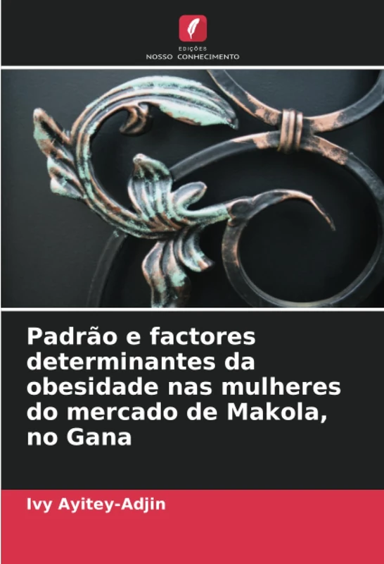 Padrão e factores determinantes da obesidade nas mulheres do mercado de Makola, no Gana